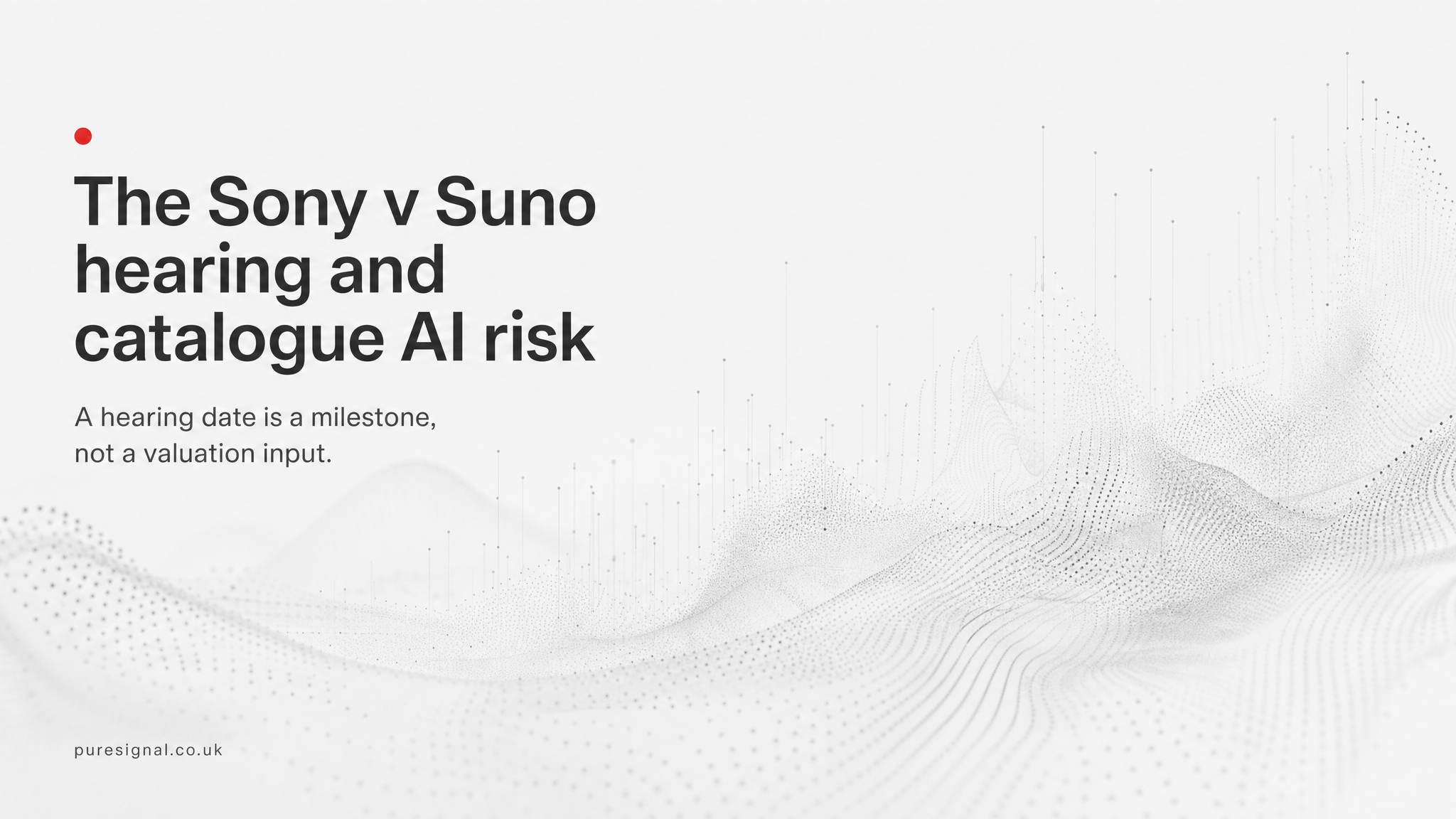 The Sony v Suno hearing and catalogue AI risk — Pure Signal blog hero