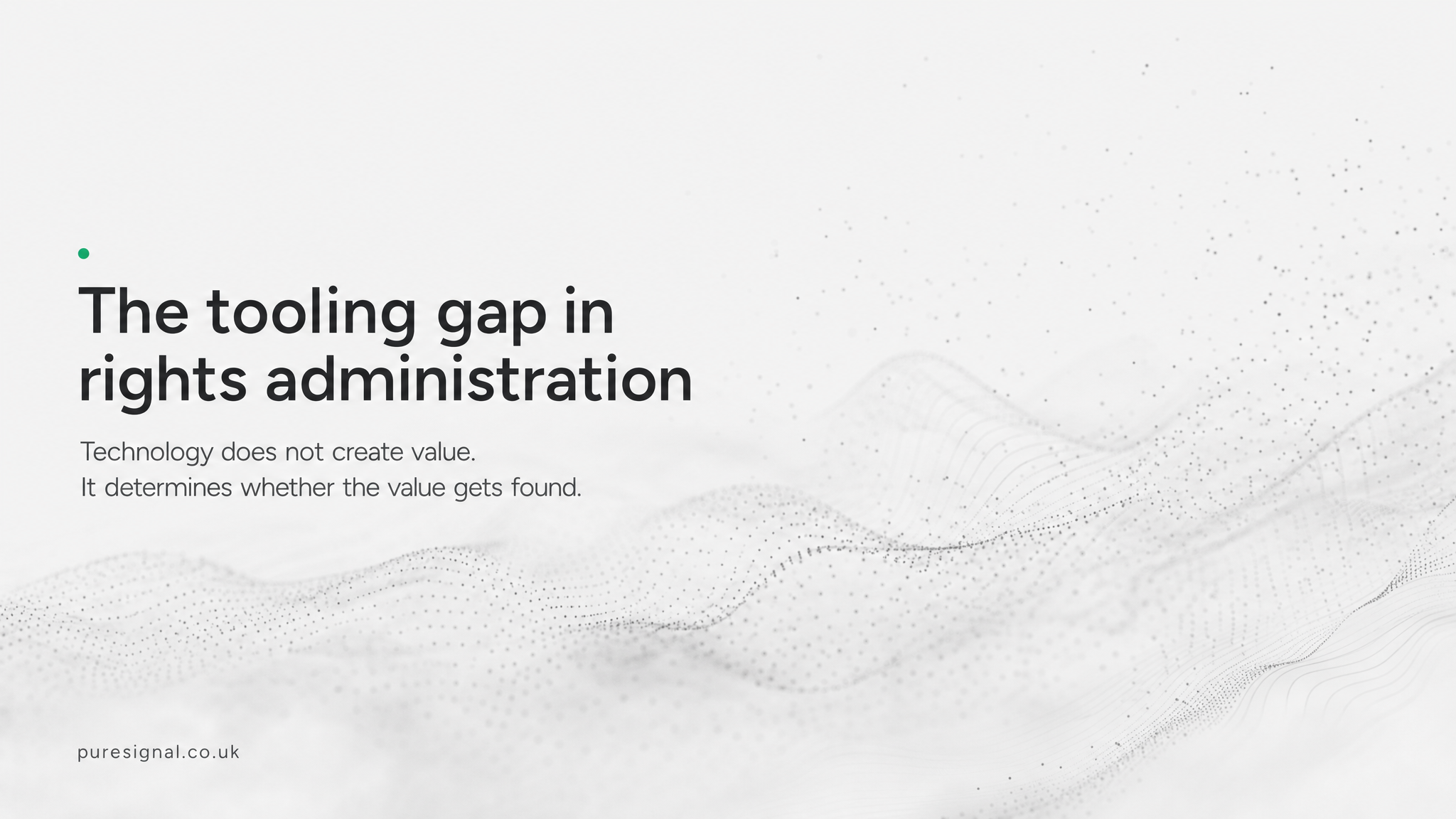 The tooling gap in rights administration — Pure Signal blog hero